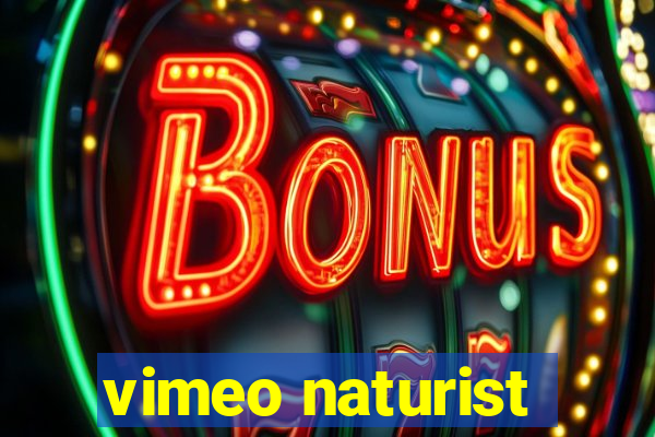 vimeo naturist